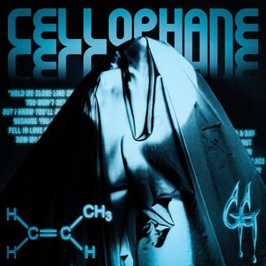 CELLOPHANE (Explicit)