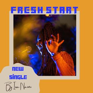 Fresh Start (Explicit)