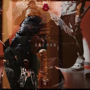 Badman (feat. Ghx$t) (Explicit)