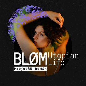 Utopian Life (Projecte Remix)