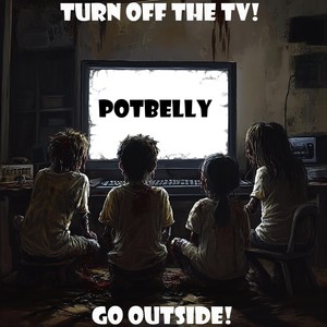 Turn off the Tv! Go Outside!