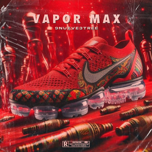 Vapor Max (Explicit)