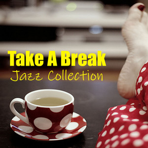 take a break jazz collection