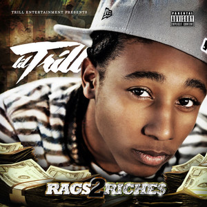 Rags 2 Riches (Explicit)