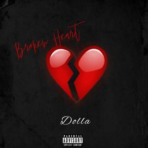 Broken Heart (Explicit)