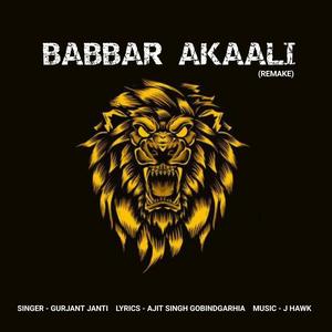 Babbar Akaali (Remake) (Explicit)