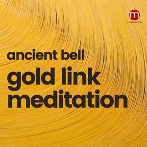 ancientbellgoldlinkmeditation