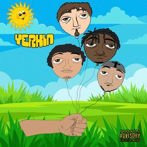 Yerkin (feat. luvslugx, blem & RixkyRaxkz) (Explicit)