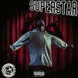 Superstar (Explicit)