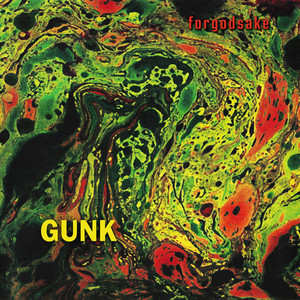 Gunk (Explicit)