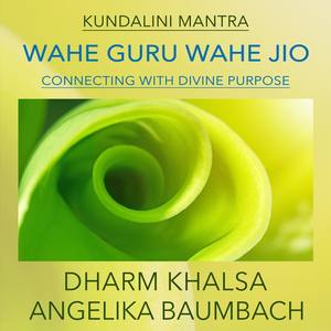 Wahe Guru Wahe Jio (feat. Angelika Baumbach)