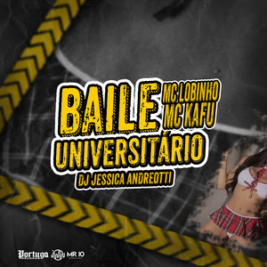 Baile Universitário (Explicit)
