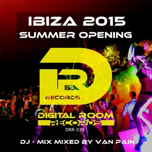 Ibiza 2015 (Summer Opening)