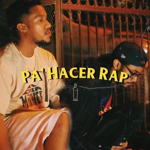 Pa' Hacer Rap(feat. Oze)