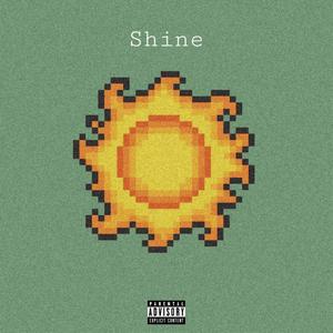 Shine (Explicit)