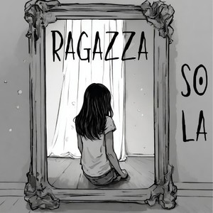 Ragazza sola