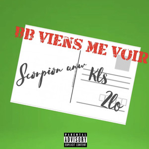 Bb viens me voir (Explicit)