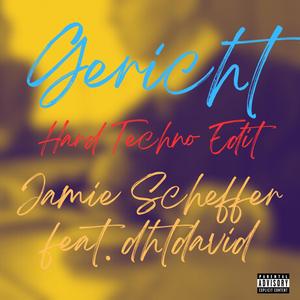 Gericht (feat. dhtdavid) (Explicit)