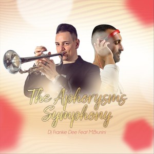 The Aphorysms Symphony (feat. Mauro Brunini)