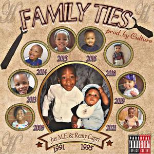 Family Ties (feat. Remy Capri)