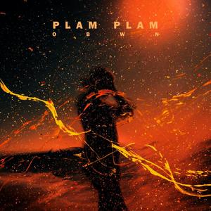 Plam Plam (Explicit)