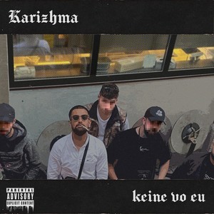 Keine vo eu (Explicit)