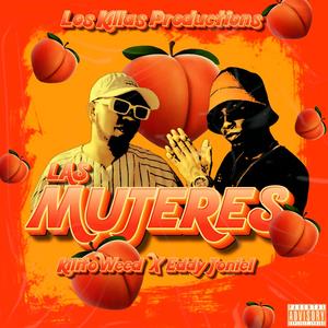 LAS MUJERES (feat. EDDY JONIEL) (Explicit)