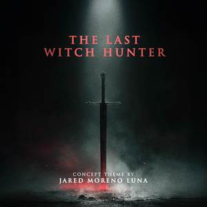 The Last Witch Hunter (Concept Theme)