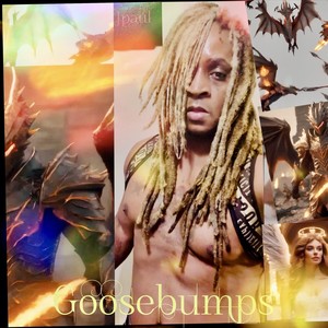 Goosebumps (Explicit)