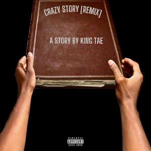 Crazy Story (Remix|Explicit)