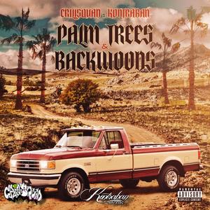 PALM TREES & BACKWOODS (Explicit)