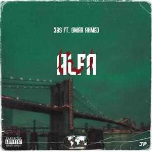 ALFA(feat. o.ahmed) (Explicit)