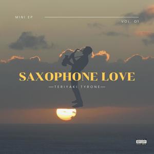 Saxophone Love (Explicit)