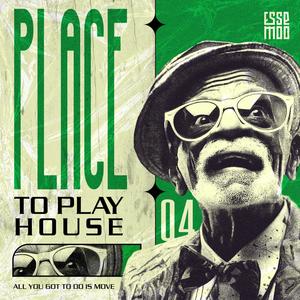 Place To Play House