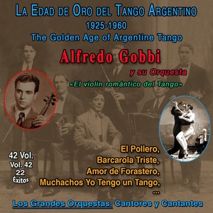 La Edad De Oro Del Tango Argentino - 1925-1960 (Vol. 42/42)