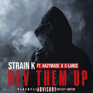 Rev Them Up (Explicit)