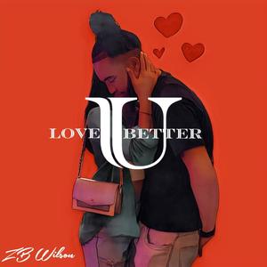 Love U Better