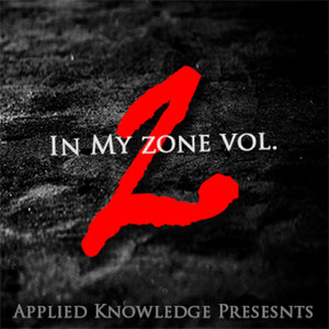 In My Zone, Vol. 2 (Explicit)