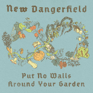 Put No Walls Around Your Garden