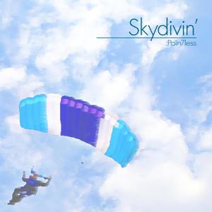 Skydivin'