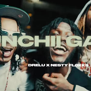 Unchii Gang (feat. Nesty Floxks) (Explicit)