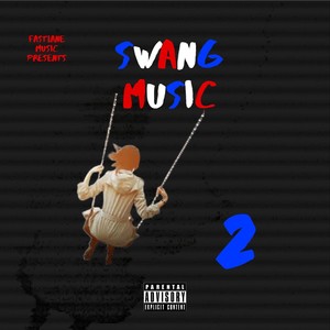 Swang Music 2