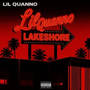 Lil Quanno - Lakeshore (Explicit)