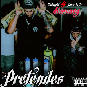 Pretendes (Live|Explicit)