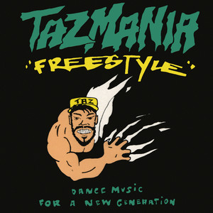 Tazmania Freestyle Vol. 1