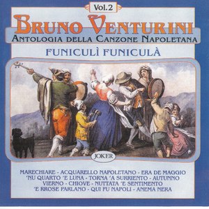 Antologia della canzone Napoletana: Funiculì Funiculà - Vol. 2