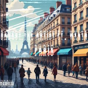 Paris (feat. Wxntr) (Explicit)