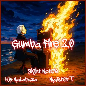 Gumba Fire 2.0 (feat. KB Makabaza & Master T)