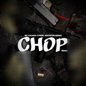 Chop (Remix|Explicit)