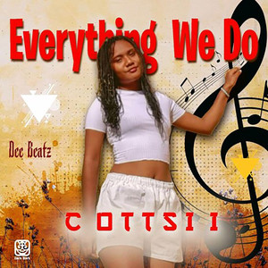 Everything We Do (Explicit)